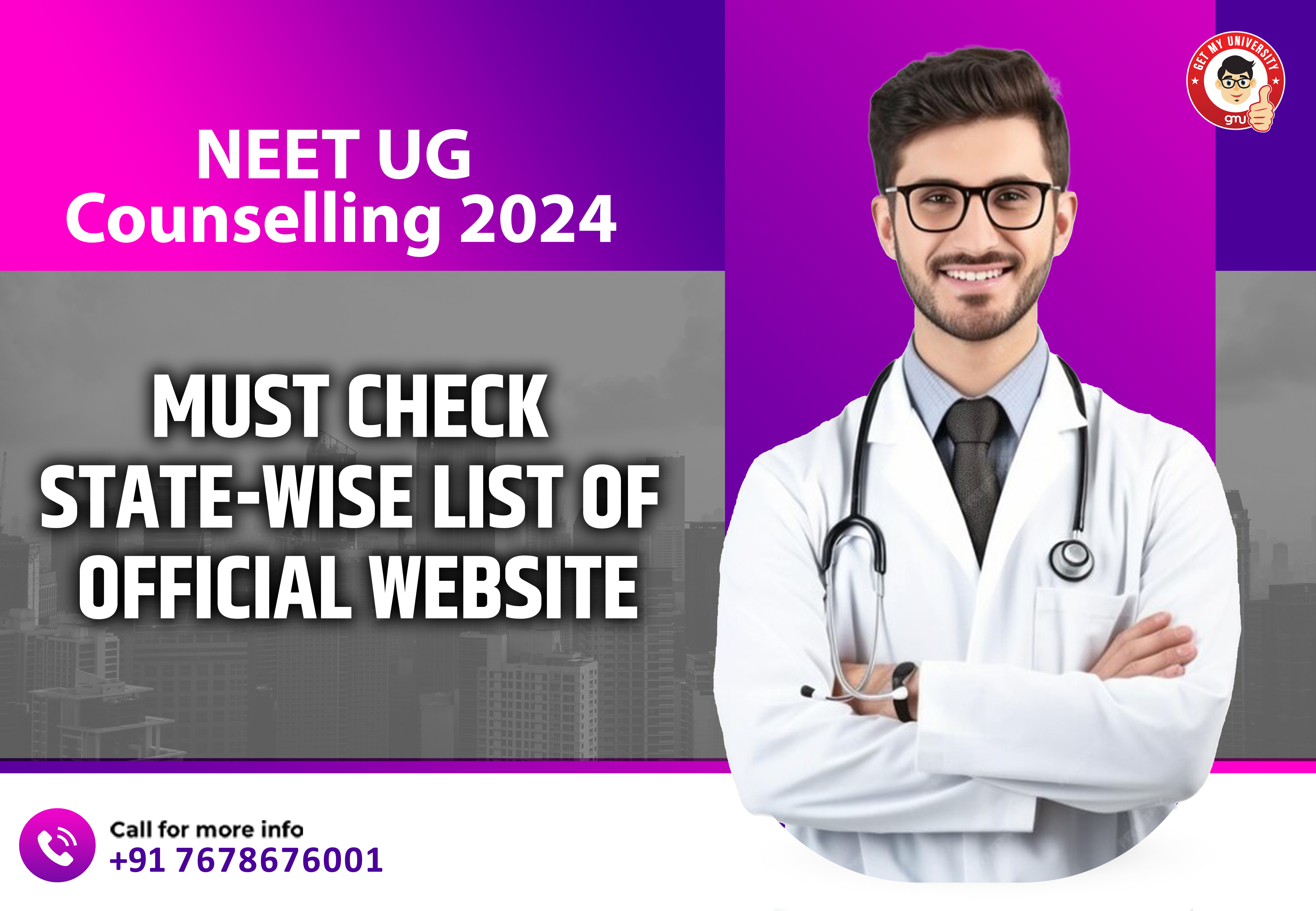 NEET UG Counselling 2024 – Must Check State-wise List of Official Website